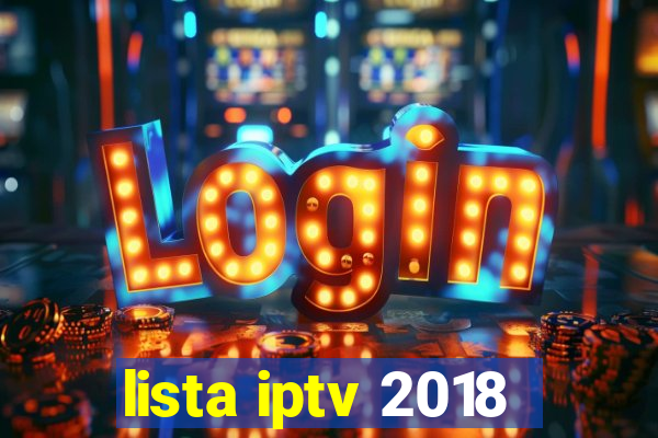 lista iptv 2018